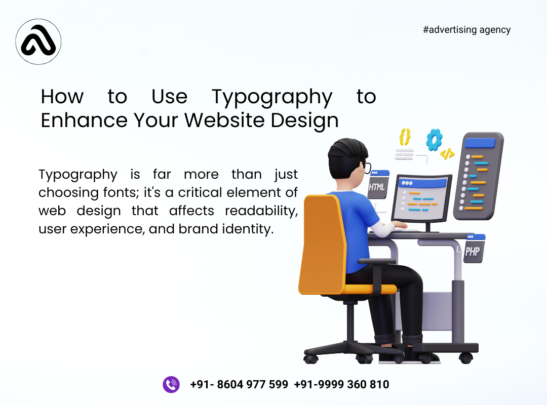 How to Use Typography to Enhance Your Website Design